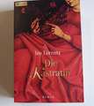Die Kastratin Roman von Iny Lorentz Taschenbuch Originalausgabe Knaur Verlag