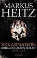 Exkarnation - Krieg der Alten Seelen: Thriller von ... | Buch | Zustand sehr gut