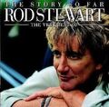 The Story so Far - The Very Best Of Rod Stewart [2 CD] Rhino Records