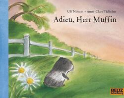 Adieu, Herr Muffin | Ulf Nilsson | Taschenbuch | Minimax | 47 S. | Deutsch | 201