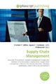 Supply Chain Management | Frederic P. Miller (u. a.) | Taschenbuch | Englisch