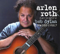 How Does It Feel?: Arlen Roth Plays the Music of Bob Dylan (CD) (US IMPORT)