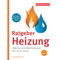 Ratgeber Heizung. Wärme und Warmwasser für mein Haus. Verbraucherzentrale N ...