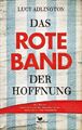 Das rote Band der Hoffnung