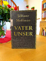 Jilliane Hoffman    "Vater unser"    Taschenbuch, neuwertig