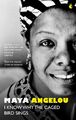 I Know Why the Caged Bird Sings Maya Angelou Taschenbuch 320 S. Englisch 2024