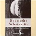 Erotische Schatzkiste II: Noch mehr verführerische Gesch... | Buch | Zustand gut