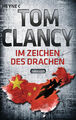 Tom Clancy - Im Zeichen des Drachen - Jack Ryan - Bd. 11 - 1164 S. - TB