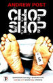 Chop Shop von Andrew Post [Taschenbuch]