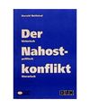 Der Nahostkonflikt - historisch, politisch, literarisch, Neifeind, Harald