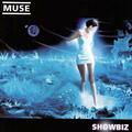 Muse - Showbiz CD (2003) Audioqualität garantiert Wiederverwendung reduziert Recycling