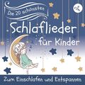 CD Die 20 schönsten Schlaflieder für Kinder von Various Artists (2017)