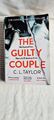 The Guilty Couple C.L. Taylor | Thriller in Englisch | Buch | Zustand gut