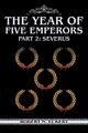 The Year of Five Emperors Part 2: Severus Robert N. Eckert Taschenbuch Paperback