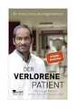 Der verlorene Patient von Umes Arunagirinathan