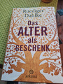 Buch Das Alter als Geschenk von Rüdiger Dahlke