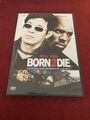 Born 2 Die DVD