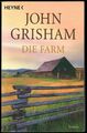 Die Farm: Roman von John Grisham  2004