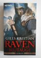 Raven - Blutauge: Roman (Raven-Serie, Band 1). Kristian, Giles: