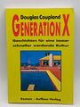 Coupland GENERATION X Geschichten für eine immer schneller werdende Kultur