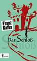 Das Schloß Kafka, Franz Buch