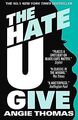 The Hate U Give von Thomas, Angie | Buch | Zustand gut