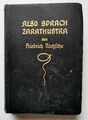 Nietzsche. Also Sprach Zarathustra. Ein Buch für Alle und Keinen. Kröner, 1914