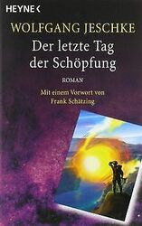 Der letzte Tag der Schöpfung: Roman - Mit einem Vorwort ... | Buch | Zustand gut*** So macht sparen Spaß! Bis zu -70% ggü. Neupreis ***