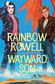 Wayward Son (Simon Snow, 2), Rowell, Rainbow