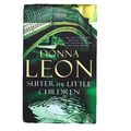 Suffer the Little Children v. Donna Leon | Buch | Zustand sehr gut | Englisch