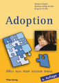 Adoption - Alles was man wissen muss|Broschiertes Buch|Deutsch