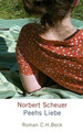 Peehs Liebe | Roman | Norbert Scheuer | Deutsch | Buch | 223 S. | 2012