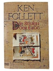 Die Säulen der Erde von Ken Follett - Historischer Roman