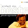 Julio Iglesias Einfach das Beste (16 tracks, 2000) [CD]