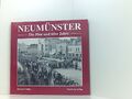 Neumünster, Die 50er und 60er Jahre die 50er und 60er Jahre Möller, Reinhold: