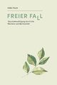 Freier Fall: Traumabewältigung durch Resilienz und ... | Buch | Zustand sehr gut