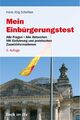 Mein Einbürgerungstest Alle Fragen - Alle Antworten Hans Jörg Schrötter Buch