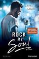 Jamie Shaw | Rock my Soul | Taschenbuch | Deutsch (2017) | Blanvalet