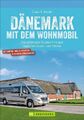 Dänemark mit dem Wohnmobil