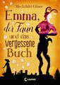 Mechthild Gläser Emma, der Faun und das vergessene Buch