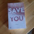 Save You von Mona Kasten (2018, Taschenbuch)