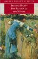 Buch: The Return of the Native, Hardy, Thomas, 2005, Oxford University Press