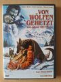 Von Wölfen gehetzt - Das wilde Abenteuer (DVD) Western