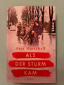 Anja Marschall Als der Sturm kam