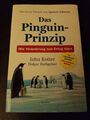 Das Pinguin-Prinzip: Wie Veränderung zum Erfolg füh... | Buch | Nahezu Neuwertig