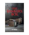 The Banker's Box, B. R. Bentley