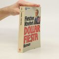 Dollar Fiesta  |  Fletcher Knebel