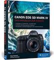 Canon EOS 5D Mark IV: Das Handbuch zur Kamera, Holger Haarmeyer, Christian Westp