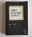 Mach dieses Buch fertig von Keri Smith | Buch | NEU