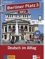 Berliner Platz 3 NEU - Lehr- und Arbeitsbuch 3 mit 2 Audio-CDs | Buch | 97831260